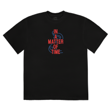 Load image into Gallery viewer, IN A MATTER OF TIME TEE
